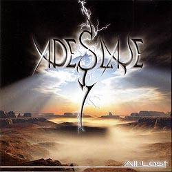Adeslave : All Lost